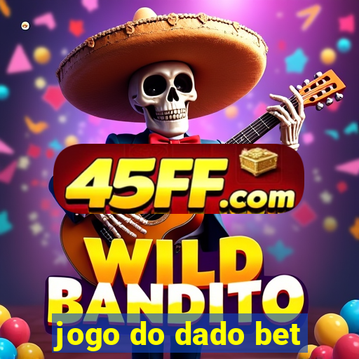 jogo do dado bet